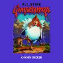 Chicken Chicken (Goosebumps #53) Audiobook