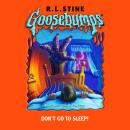 Don't Go to Sleep (Goosebumps #54) Audiobook