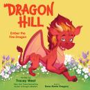 Ember the Fire Dragon: An Acorn Book (Dragon Hill #1) Audiobook