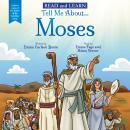 Tell Me About... Moses (Read and Learn) Audiobook
