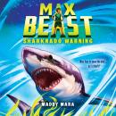 Sharknado Warning (Max Beast #1) Audiobook