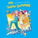 My Tokyo Summer Audiobook
