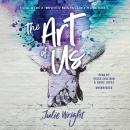 The Art of Us Audiobook