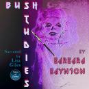 Bush Studies Audiobook