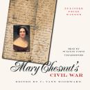 Mary Chesnut's Civil War Audiobook