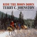 Ride the Moon Down Audiobook