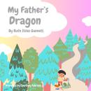My Father's Dragon Audiobook