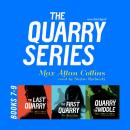 The Quarry Series, Books 7–9: The Last Quarry, The First Quarry, and Quarry in the Middle  Audiobook