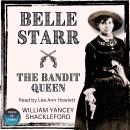 Belle Starr—The Bandit Queen Audiobook