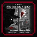 The Case of the Pocket Diary Found in the Snow and Other Stories Audiobook
