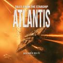 Tales from the Starship Atlantis: A Collection of Science Fiction Stories Audiobook
