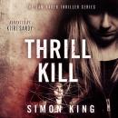 Thrill Kill Audiobook