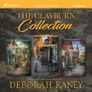 The Clayburn Collection: Books 1, 2 & 3 Audiobook