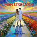 Men Like Gods Audiobook