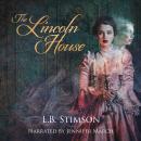 The Lincoln House Audiobook