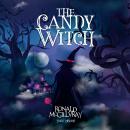 The Candy Witch: Sweet Dreams Audiobook