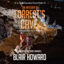 The Mystery of Forrest's Cave Audiobook