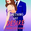 Something like Desire Audiobook