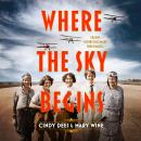 Where the Sky Begins Audiobook