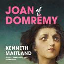 Joan of Domrémy Audiobook