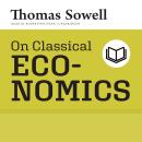 On Classical Economics Audiobook