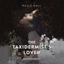 The Taxidermist's Lover Audiobook