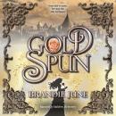 Gold Spun Audiobook