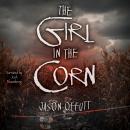 The Girl in Corn Audiobook