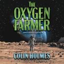 The Oxygen Farmer Audiobook