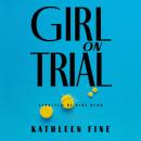 Girl on Trial Audiobook