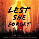 Lest She Forget Audiobook