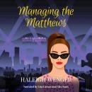 Managing the Matthews Audiobook