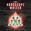 The Horoscope Writer Audiobook