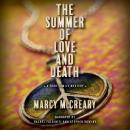 The Summer of Love and Death Audiobook