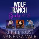 Wolf Ranch Series Boxed Set, Books 4–6 Audiobook