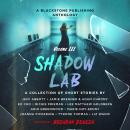 Shadow Lab, Volume Three Audiobook