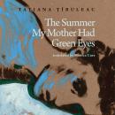 The Summer My Mother Had Green Eyes Audiobook
