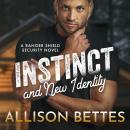 Instinct and New Identity Audiobook