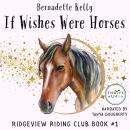 If Wishes Were Horses Audiobook