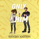 Only for Him Audiobook