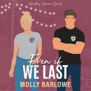 Even If We Last Audiobook
