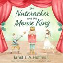 The Nutcracker and the Mouse King Audiobook