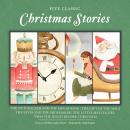 5 Classic Christmas Stories Audiobook