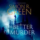 For Better or Murder Audiobook