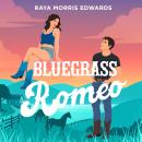 Cover of Bluegrass Romeo