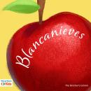 [Spanish] - Blancanieves Audiobook
