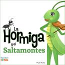 [Spanish] - La hormiga y el saltamontes Audiobook