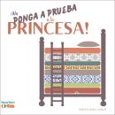 [Spanish] - ¡No ponga a prueba a la princesa! Audiobook