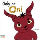 Only an Oni Audiobook
