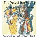 The Velveteen Rabbit: How Toys Become Real Audiobook